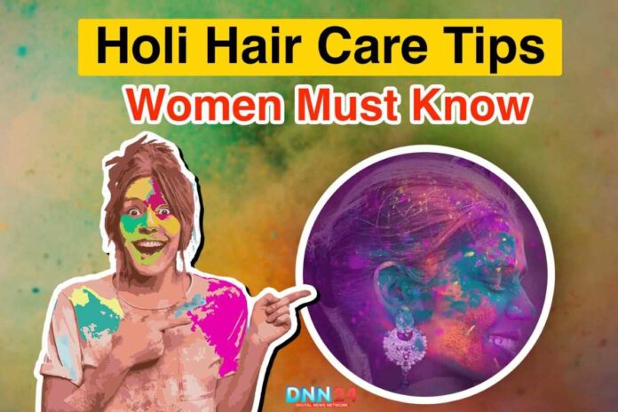 Holi Hair Care Tips