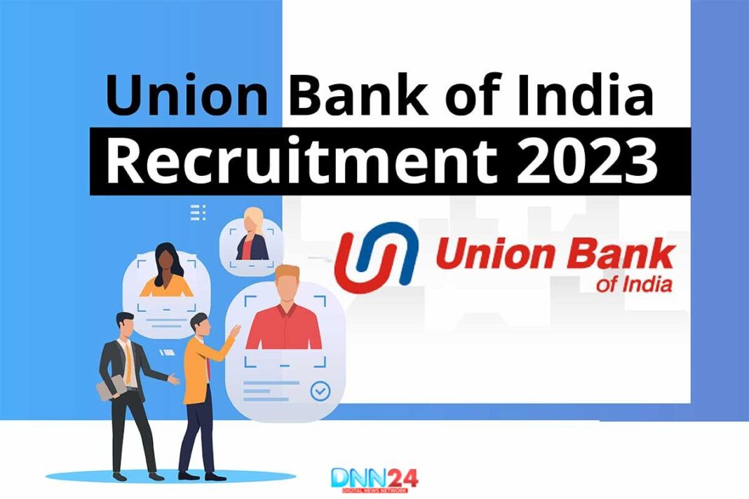Union Bank of India Recruitment 2023
