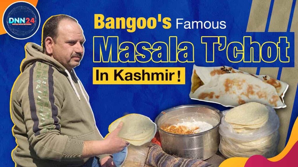 Blal Roti Bilal Ahmad Bangoo: A Tradition of Masala Roti at Dalgate Srinagar - DNN24