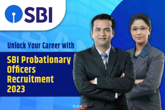 SBI Probationary Officers Recruitment