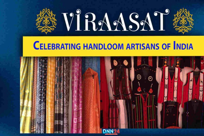 VIRAASAT: Celebrating handloom artisans of India