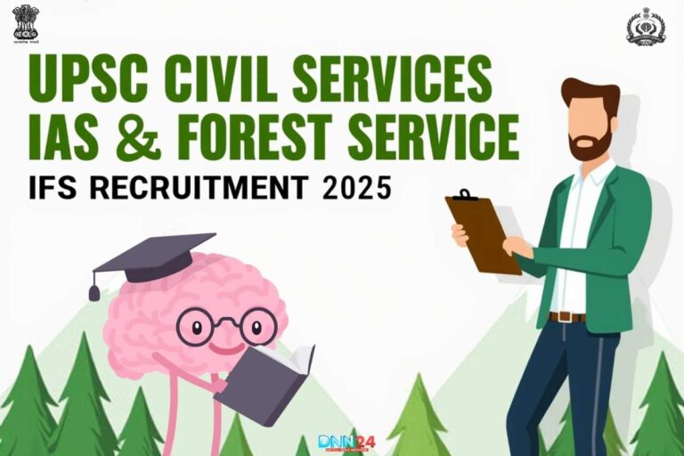 UPSC Civil Services IAS and Forest Service IFS Recruitment 2025