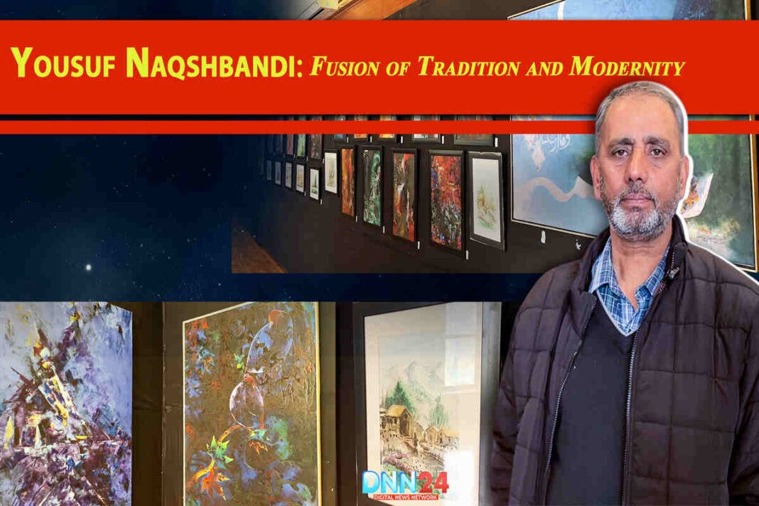Yousuf Naqshbandi: Fusion of Tradition and Modernity