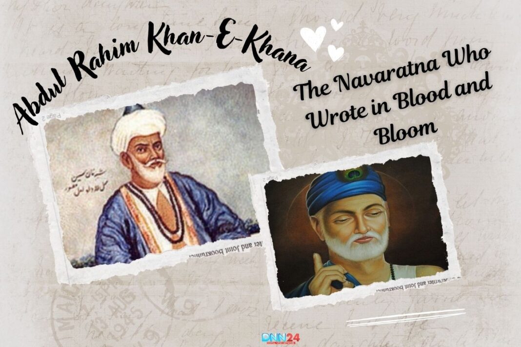 Abdul Rahim Khan-E-Khana: The Navaratna Who Wrote in Blood and Bloom