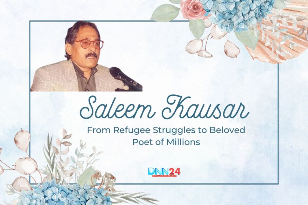 Saleem Kausar: From Refugee Struggles to Beloved Poet of Millions