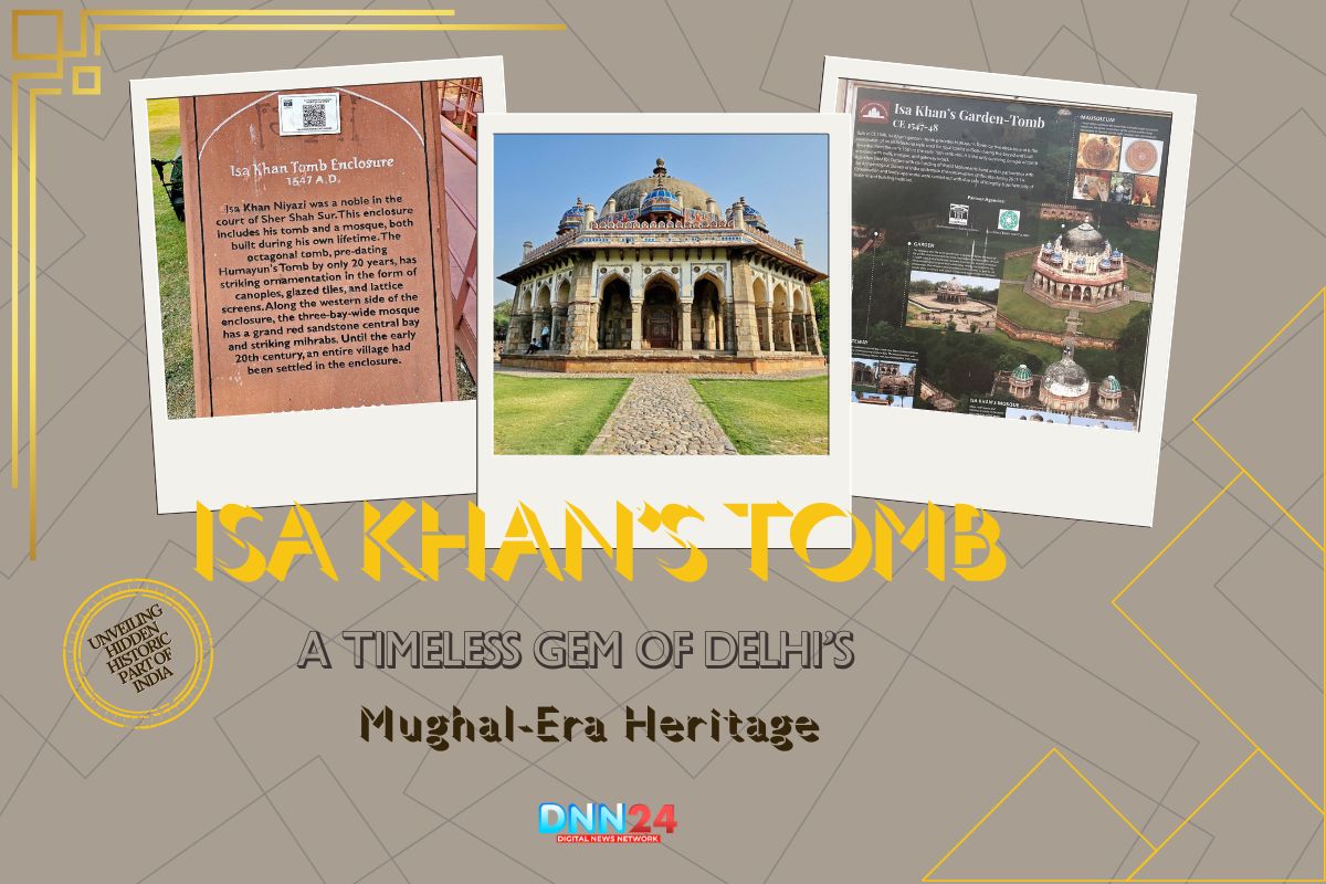 Isa Khan’s Tomb