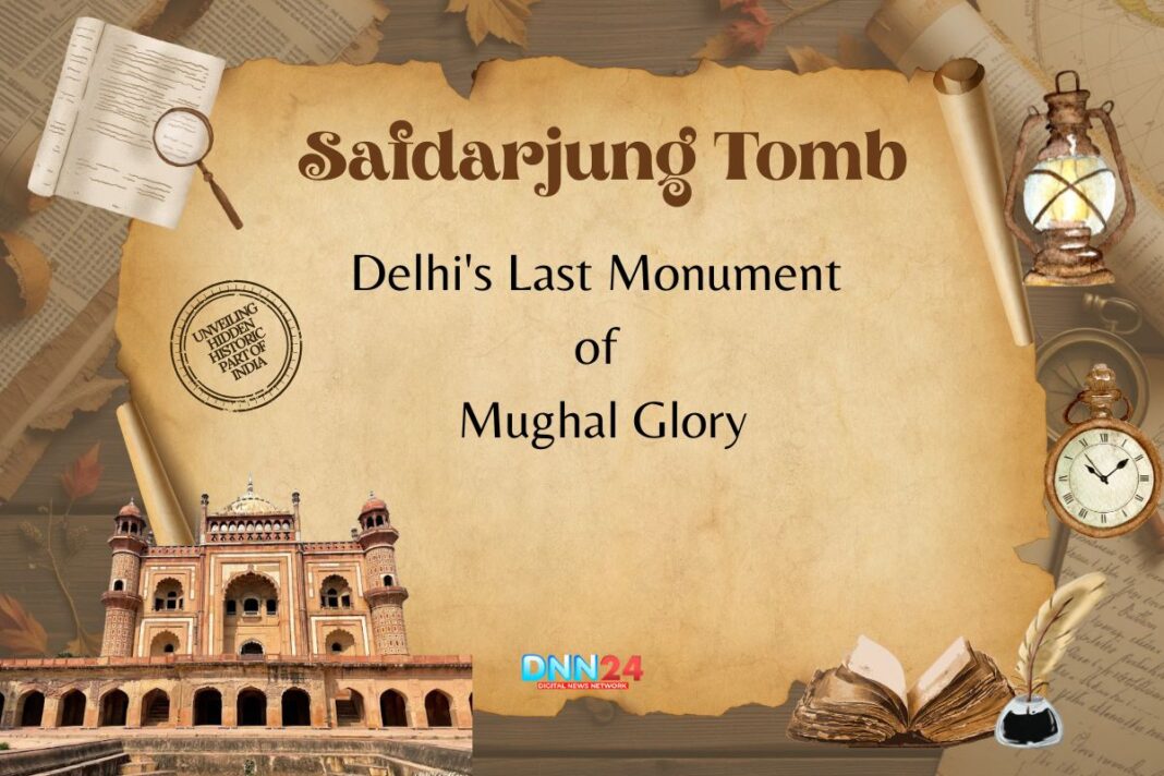 Safdarjung Tomb
